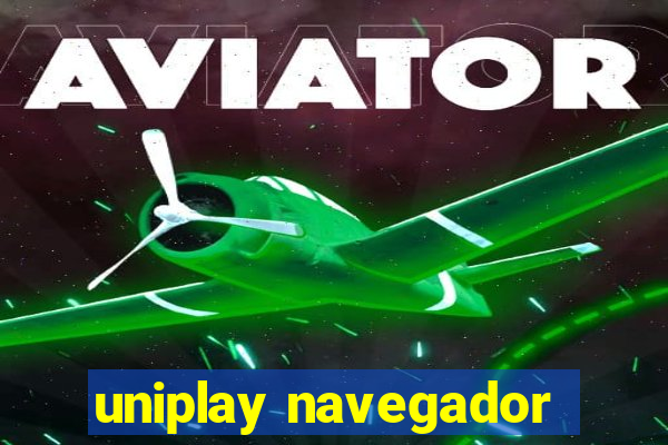 uniplay navegador